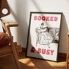 booked & busy - Poster