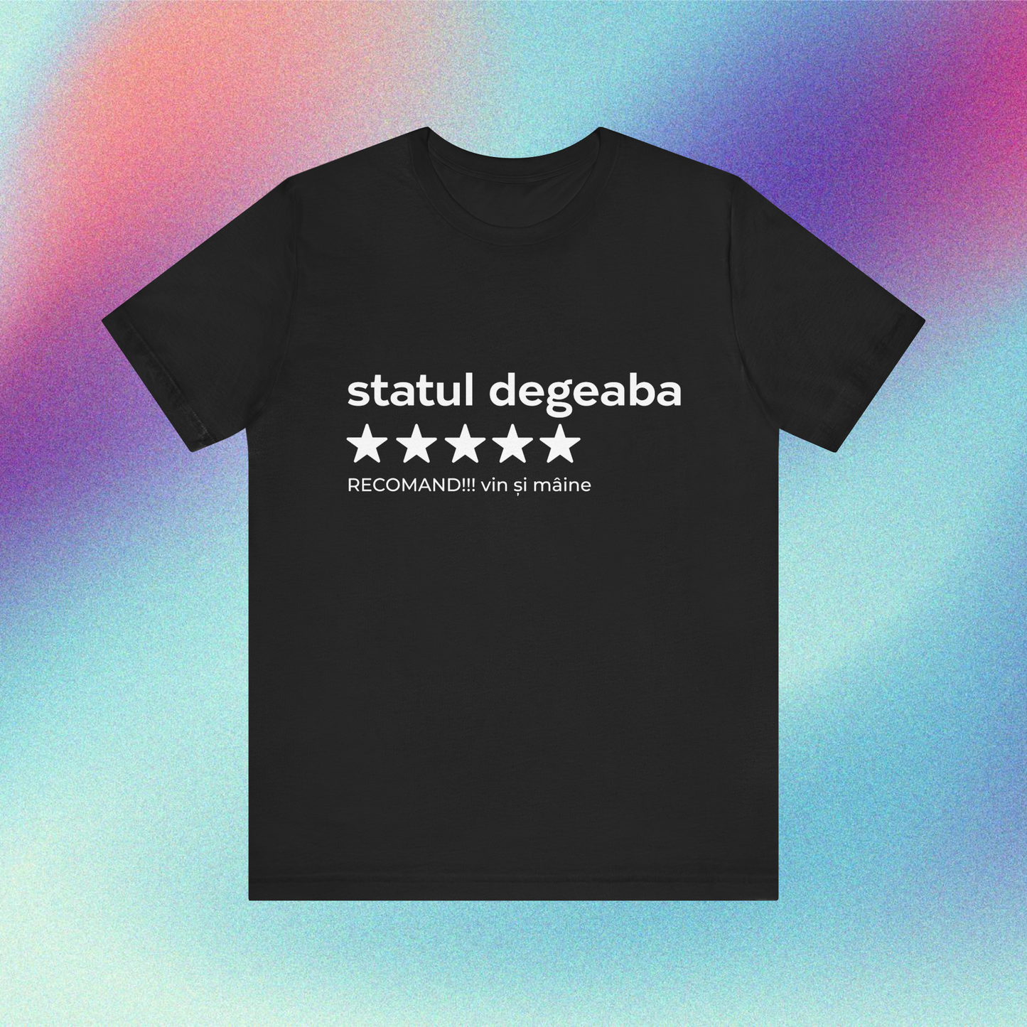 statul degeaba - Tricou Medium Fit