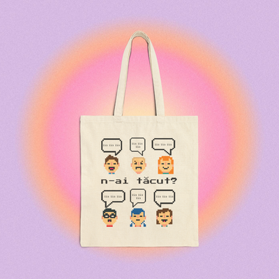 n-ai tăcut? - Tote Bag