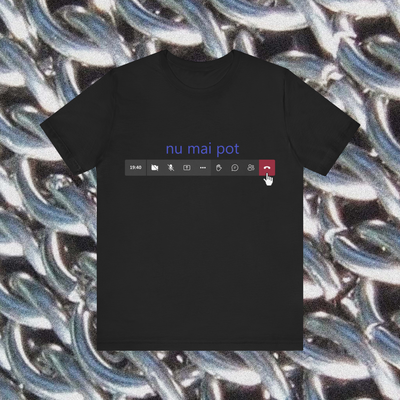 nu mai pot - Tricou Medium Fit