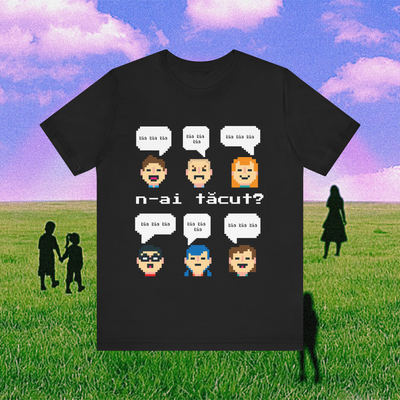 n-ai tăcut? - Tricou Medium Fit