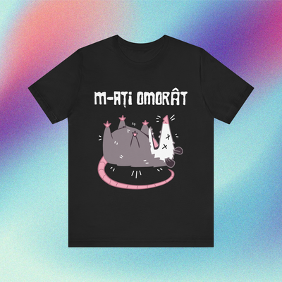 m-ați omorât - Tricou Medium Fit