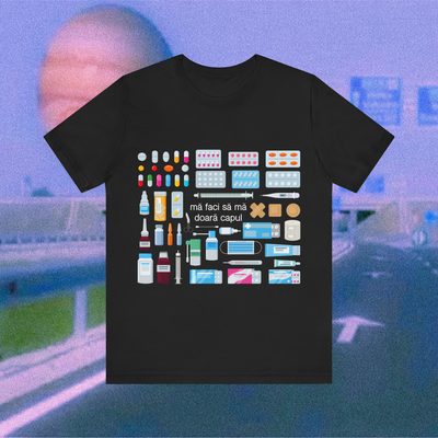 mă faci să mă doară capul - Tricou Medium Fit