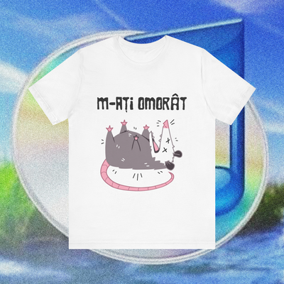 m-ați omorât - Tricou Medium Fit