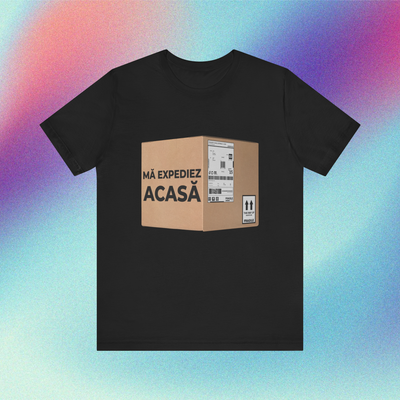 mă expediez acasă - Tricou Medium Fit