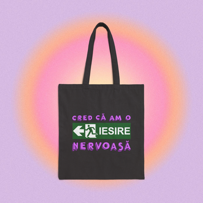 cred că am o ieșire nervoasă - Tote Bag