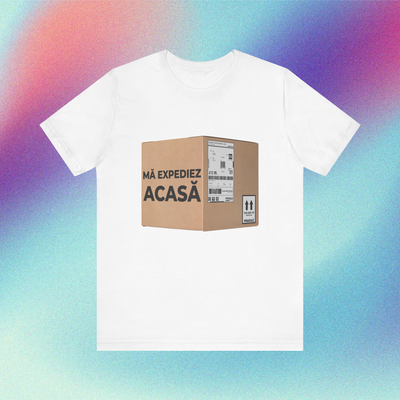 mă expediez acasă - Tricou Medium Fit
