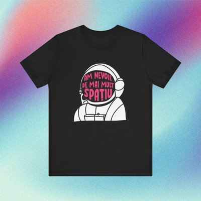 am nevoie de mai mult spațiu - Tricou Medium Fit