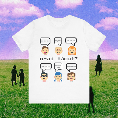 n-ai tăcut? - Tricou Medium Fit