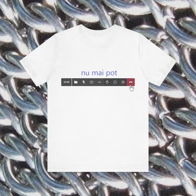 nu mai pot - Tricou Medium Fit