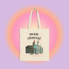 mai bine stăteam acasă - Tote Bag