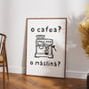 o cafea? o măslina? - Poster